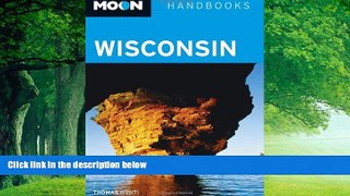Buy  Moon Wisconsin (Moon Handbooks) Thomas Huhti  Full Book