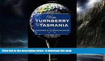 Read books  From Turnberry to Tasmania: Adventures of a Traveling Golfer BOOOK ONLINE