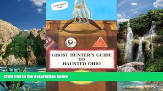 PDF  Ghost Hunter s Guide to Haunted Ohio Chris Woodyard  PDF