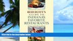 Buy Reid Duffy Reid Duffy s Guide to Indiana s Favorite Restaurants, Updated Edition: With a