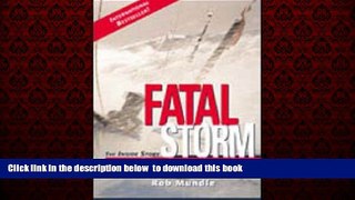 Best book  Fatal Storm: The Inside Story of the Tragic Sydney-Hobart Race BOOOK ONLINE