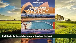 liberty book  Lonely Planet Make My Day Sydney (Travel Guide) [DOWNLOAD] ONLINE