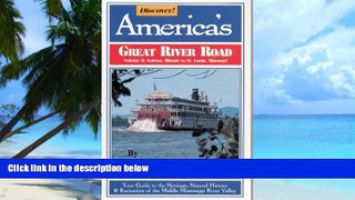 Buy NOW Pat Middleton Discover! America s Great River Road: Volume II: Galena, Illinois to St.