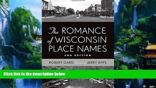PDF  The Romance of Wisconsin Place Names Robert E. Gard  Book