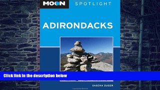 Buy NOW  Moon Spotlight Adirondacks Sascha Zuger  Full Book