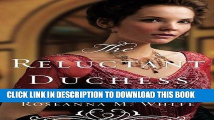 [PDF] The Reluctant Duchess (Ladies of the Manor) Popular Colection