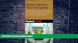 Buy NOW  Fodor s Maine, Vermont, New Hampshire 2000 Fodor s  Full Book