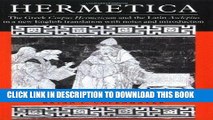 [PDF] Hermetica: The Greek Corpus Hermeticum and the Latin Asclepius in a New English Translation,