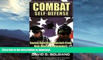 READ  Combat Self-Defense: Saving America s Warriors from Risk-Averse Commanders and Their