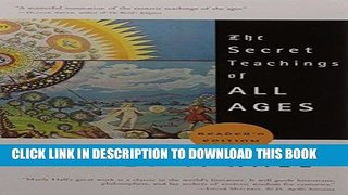 [PDF] The Secret Teachings of All Ages (Reader s Edition) Full Colection