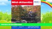 Mobil Travel Guide Mobil Travel Guide: Mid-Atlantic 2006 (Forbes Travel Guide: Mid-Atlantic)