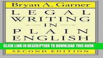 Ebook Legal Writing in Plain English, Second Edition: A Text with Exercises (Chicago Guides to