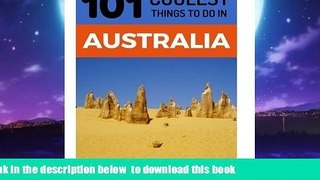 Read book  Australia: Australia Travel Guide: 101 Coolest Things to Do in Australia (Sydney,