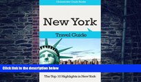 Marc Cook New York Travel Guide: The Top 10 Highlights in New York (Globetrotter Guide Books)