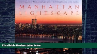Buy NOW Nathaniel Lieberman Manhattan Lightscape  Hardcover