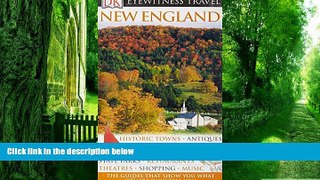 Buy Eleanor Berman DK Eyewitness Travel Guide: New England  On Book