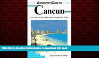 liberty book  Lonely Planet Watersports Guide to Cancun: Isla Mujeres, Playa Del Carmen, Akumal,