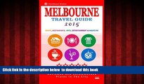 liberty books  Melbourne Travel Guide 2015: Shops, Restaurants, Arts, Entertainment and Nightlife