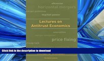 READ BOOK  Lectures on Antitrust Economics (Cairoli Lectures) FULL ONLINE