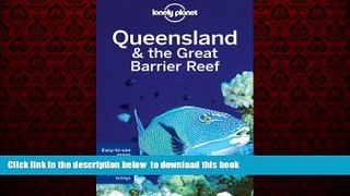 Best books  Queensland   the Great Barrier Reef: Travel Guide READ ONLINE