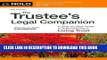 Best Seller The Trustee s Legal Companion: A Step-by-Step Guide to Administering a Living Trust