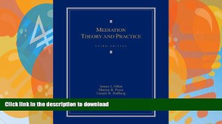 READ  Mediation Theory and Practice (2013) FULL ONLINE