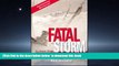 GET PDFbooks  Fatal Storm: The Inside Story of the Tragic Sydney-Hobart Race [DOWNLOAD] ONLINE