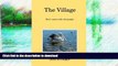 GET PDF  The Village: Don t mess with old people. FULL ONLINE