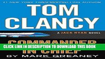 [PDF] Tom Clancy Commander in Chief (A Jack Ryan Novel) Popular Colection