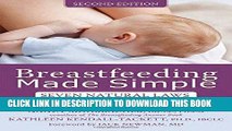 Best Seller Breastfeeding Made Simple: Seven Natural Laws for Nursing Mothers Free Download