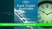 Best books  Lonely Planet East Coast Australia (Travel Guide) BOOOK ONLINE