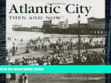 Buy NOW  Atlantic City Then and Now (Then   Now Thunder Bay) Edward Arthur Mauger  Book