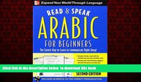 Read book  Read and Speak Arabic for Beginners with Audio CD, Second Edition (Read and Speak