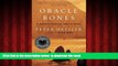 Best book  Oracle Bones: A Journey Through Time in China BOOOK ONLINE