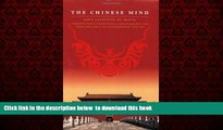 GET PDFbook  The Chinese Mind: Understanding Traditional Chinese Beliefs and Their Influence on