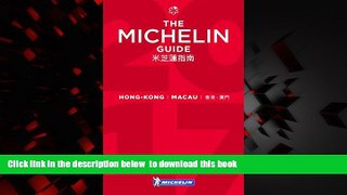 GET PDFbooks  MICHELIN Guide Hong Kong   Macau 2017: Hotels   Restaurants (Michelin Red Guide Hong