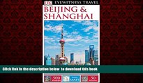 Best book  DK Eyewitness Travel Guide: Beijing   Shanghai BOOOK ONLINE