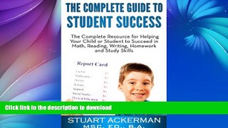 READ  The Complete Guide to Student Success:The Complete Resource for Helping Your Child or