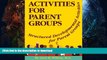 FAVORITE BOOK  Activities for Parent Groups: Structured Developmental Activities for Parent