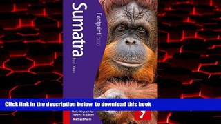 Read book  Sumatra (Footprint Focus) BOOOK ONLINE