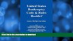 READ  U.S. Bankruptcy Code   Rules Booklet: January 2006 Black Line Edition FULL ONLINE
