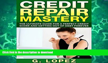 READ  Credit Repair Mastery: The Ultimate Guide for a Perfect Credit Score and Getting Out of