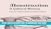 Ebook Menstruation: A Cultural History Free Read
