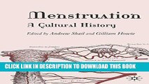 Ebook Menstruation: A Cultural History Free Read