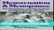 Ebook Menstruation and Menopause: The Physiology and Psychology, the Myth and the Reality Free Read
