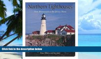 Buy  Northern Lighthouses: New Brunswick to the Jersey Shore Ray Jones  Book