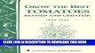 Ebook Grow the Best Tomatoes: Storey s Country Wisdom Bulletin A-189 (Storey Country Wisdom