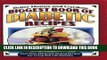 Best Seller Biggest Book of Diabetic Recipes: More than 350 Great-Tasting Recipes for Living Well