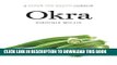 Best Seller Okra: a Savor the SouthÂ® cookbook (Savor the South Cookbooks) Free Read