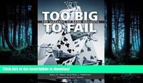 EBOOK ONLINE  Too Big to Fail: The Hazards of Bank Bailouts  GET PDF